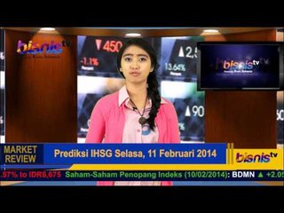 Prediksi IHSG Selasa 11 Februari 2014