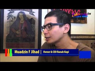 Perjalanan Bisnis Ranah Kopi