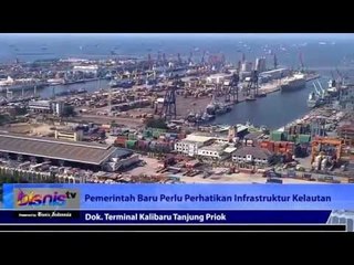 Pemerintah Baru Perlu Perhatikan Infrastruktur Kelautan