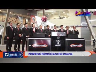 MPOW Resmi Melantai di Bursa Efek Indonesia