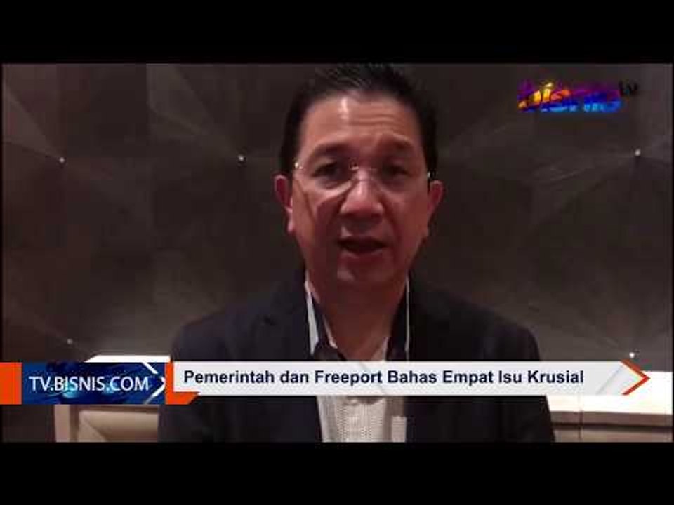 Pemerintah dan Freeport Bahas Empat Isu Krusial