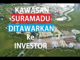 Kawasan Suramadu Ditawarkan Kepada Investor