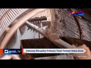 Indonesia Didorong Jadi Penentu Harga Timah Dunia