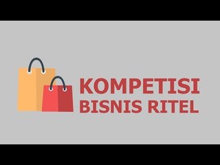 Kompetisi Bisnis Ritel