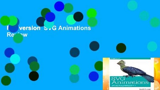 Full Version Svg Animations Review - 