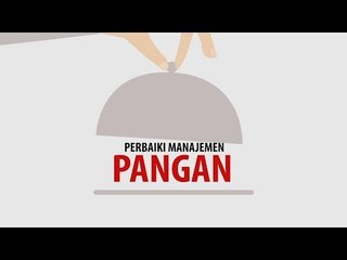 Perbaiki Manajemen Pangan