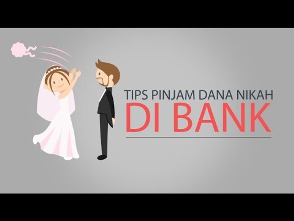 TIPS PINJAM DANA NIKAH DI BANK