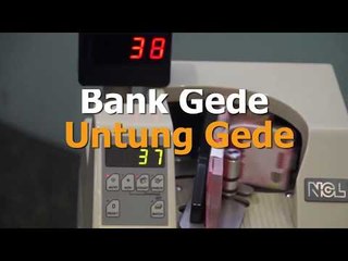 Bank Gede Untung Gede