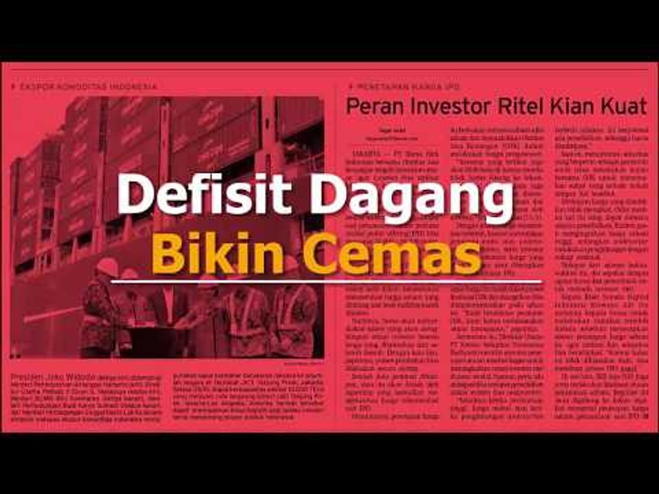 Defisit Dagang Bikin Cemas
