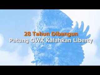 28 Tahun Dibangun, Patung GWK Kalahkan Liberty