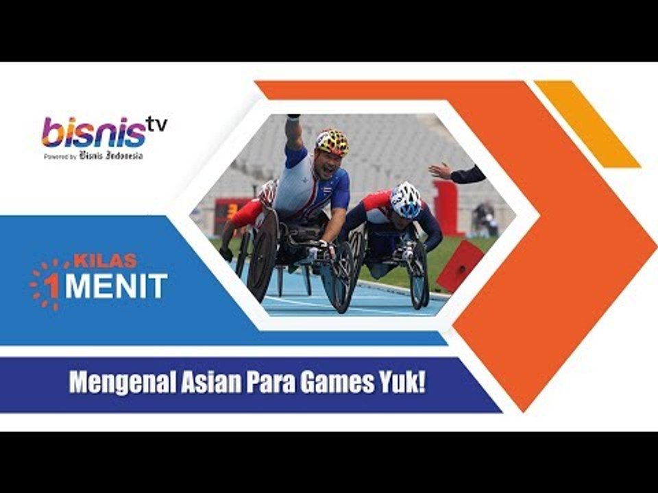 Mengenal Asian Para Games Yuk!