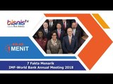 7 Fakta Menarik IMF-World Bank Annual Meeting 2018