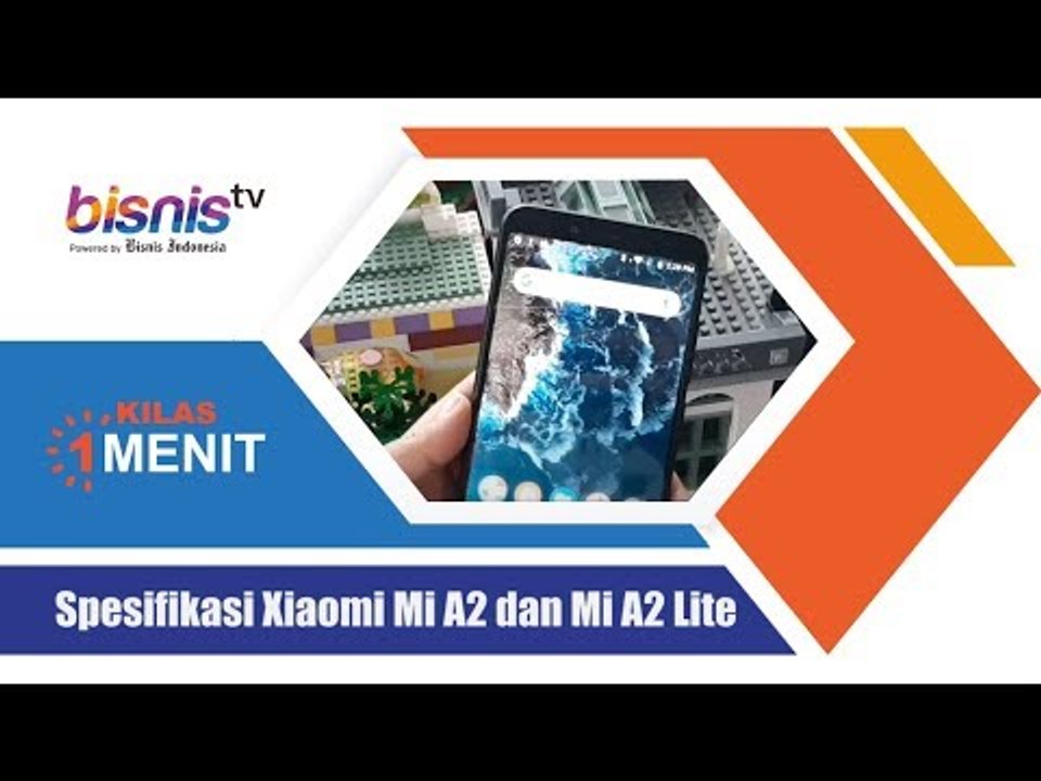 Spesifikasi Xiaomi Mi A2 dan Mi A2 Lite