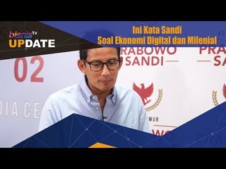 Ini Kata Sandi Soal Ekonomi Digital dan Milenial