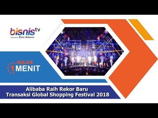Alibaba Raih Rekor Baru Transaksi Global Shopping Festival 2018
