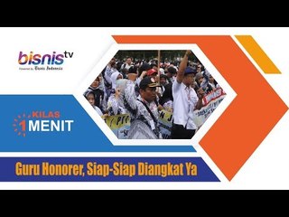 Guru Honorer, Siap-Siap Diangkat Ya