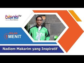 Nadiem Makarim yang Inspiratif