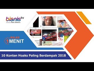 10 Konten Hoaks Paling Berdampak 2018