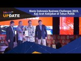 Bisnis Indonesia Business Challenges 2019, Kaji Arah Kebijakan di Tahun Politik