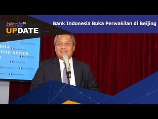 Bank Indonesia Buka Perwakilan di Beijing