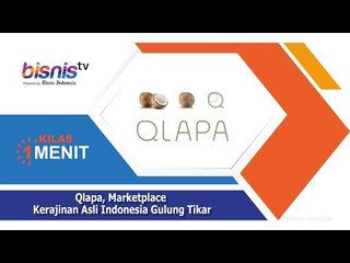 Qlapa, Marketplace Kerajinan Asli Indonesia Gulung Tikar