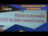 Bisnis Indonesia akan Gelar CFO BUMN Award