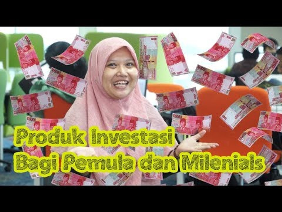 Produk Investasi Bagi Pemula dan Milenials | Trending Sepekan