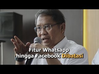 Fitur Whatsapp hingga Facebook Dibatasi