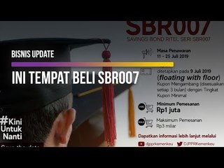 Investasi Mulai Rp 1 Juta, Ini Tempat Beli SBR007