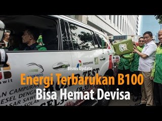 Energi Terbarukan B100 Bisa Hemat Devisa