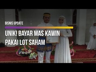 Unik! Bayar Mas Kawin Pakai Lot Saham