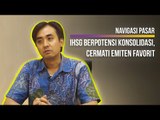 IHSG Berpotensi Konsolidasi, Cermati Emiten Favorit