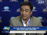 Funds from DAP may have been misused - Palace