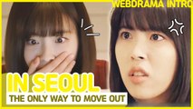 [Showbiz Korea] Hello, WEB! Drama 'In Seoul - The Only Way to Move Out(인서울)'