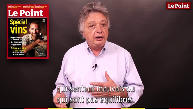 Spécial vins : les mauvais goûts du vin