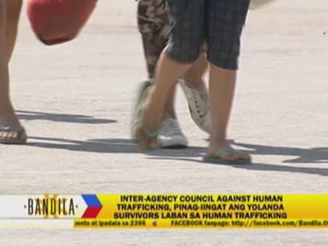 'Yolanda' survivors warned against human trafficking