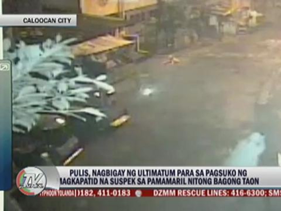 Ultimatum given for suspects in Caloocan shooting