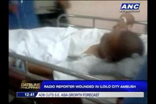Radio reporter hurt in Iloilo ambush