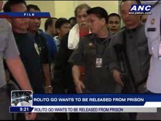 Rolito Go wants to be released from prison