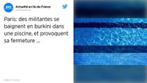 Paris : Des militantes féministes et musulmanes se baignent en burkini, la piscine ferme