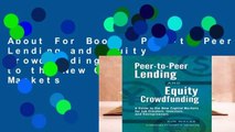 About For Books  Peer-to-Peer Lending and Equity Crowdfunding: A Guide to the New Capital Markets