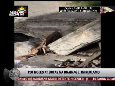 Bayan Patrollers decry open drainage, potholes