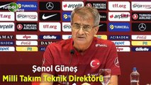 Şenol Güneş: 