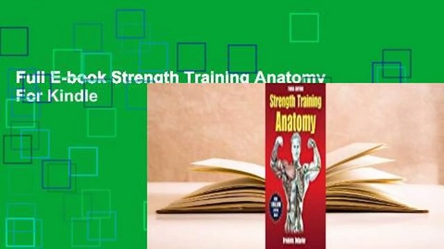 Full E-book Strength Training Anatomy  For Kindle
