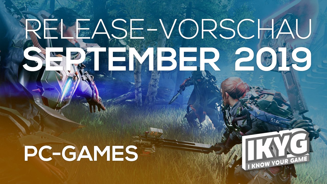Games-Release-Vorschau - September  2019 - PC