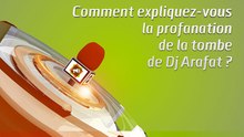 Microdrome : Comment expliquez-vous la profanation de la tombe de Dj Arafat ?
