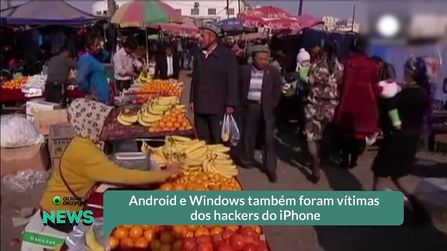 Android e Windows também foram vítimas dos hackers do iPhone