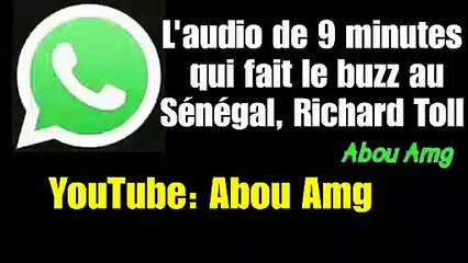 Audio Whatsapp 9 minutes qui fait le buzz au Sénégal Richard Tolldes Goordjigen