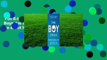 Full E-book  The Boy Crisis: Why Our Boys Are Struggling and What We Can Do about It Complete