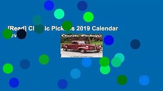 [Read] Classic Pickups 2019 Calendar  Review